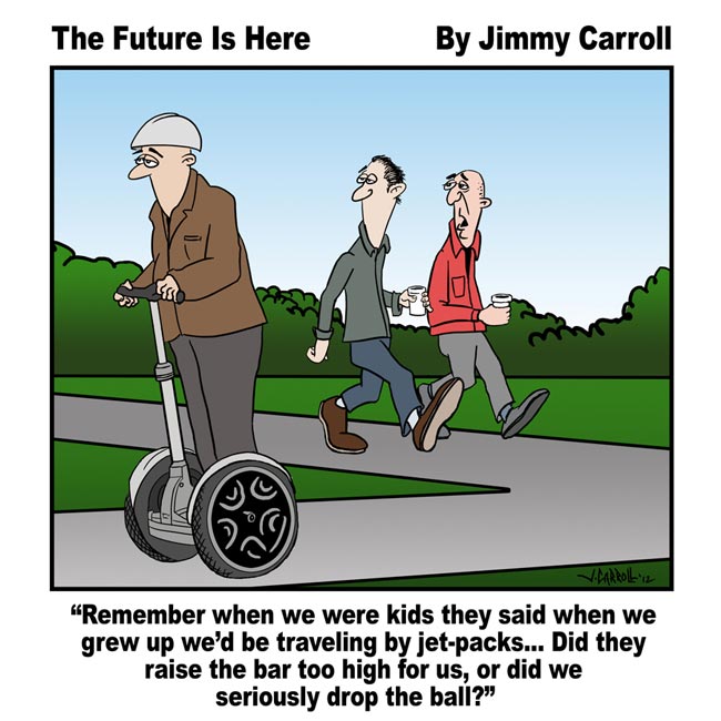 The future is here By Jimmy Carroll